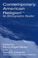  Contemporary American Religion: An Ethnographic Reader 