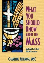  What You Should Know about the Mass 