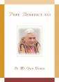  Pope Benedict XVI: In My Own Words: In My Own Words 