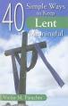  40 Simple Ways to Keep Lent Meaningful 