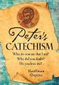  Peter's Catechism: Who Do You Say That I Am? Why Did You Doubt? Do You Love Me? 