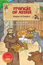  Francis of Assisi: Keeper of Creation - Saint\'s and Me! Series 