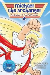  Michael the Archangel: Protector of God\'s People Saints and Me! Series 