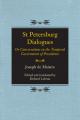  St Petersburg Dialogues: Or Conversations on the Temporal Government of Providence 