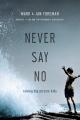  Never Say No: Raising Big-Picture Kids 