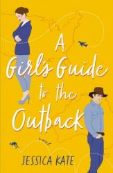  A Girl\'s Guide to the Outback 