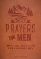  Daily Prayers for Men: Spiritual Devotions for Everyday Life 