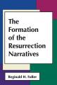  The Formation of Resurrection Narratives 