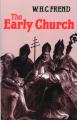  The Early Church: From the Beginnings to 461 