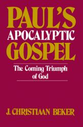  Paul\'s Apocalyptic Gospel 