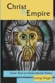  Christ and Empire: From Paul to Postcolonial Times 