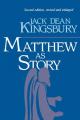  Matthew as Story, 2nd Ed. 
