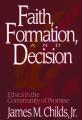  Faith, Formation and Decision 