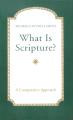  What Is Scripture? 