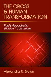  The Cross and Human Transformation 