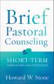  Brief Pastoral Counseling 