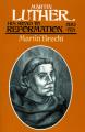 Martin Luther: His Road to Reformation 1483-1521 