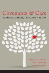  Covenants and Care 
