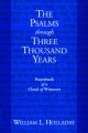  The Psalms Through Three Thousand Years: Prayerbook of a Cloud of Witnesses 