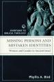  Missing Persons and Mistaken Identites 