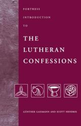  Fortress Introduction to The Lutheran Confessions 