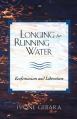  Longing for Running Water 