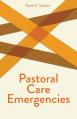 Pastoral Care Emergencies 