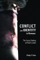  Conflict and Identity in Romans 