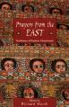  Prayers from the East: Traditions of Eastern Christianity 