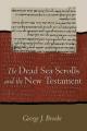  The Dead Sea Scrolls and the New Testament 