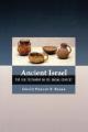  Ancient Israel: The Old Testament in Its Social Context 