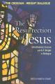  Resurrection of Jesus: John Dominic Crossan and N. T. Wright in Dialogue 