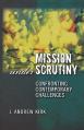  Mission Under Scrutiny: Confronting Contemporary Challenges 