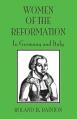  Women of the Reformation: In Germany and Italy 