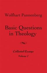  Basic Questions in Theology, Vol. 1 