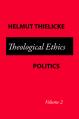 Theological Ethics Politics 