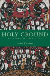  Holy Ground: A Liturgical Cosmology 