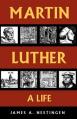 Martin Luther: A Life 