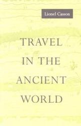  Travel in the Ancient World 