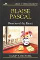  Blaise Pascal: Reasons of the Heart 