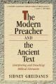  Modern Preacher and the Ancient Text: Interpreting and Preaching Biblical Literature 