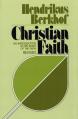  Christian Faith: An Introduction to the Study of the Faith 