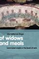  Of Widows and Meals: Communal Meals in the Book of Acts 
