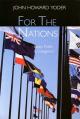  For the Nations: Essays Public and Evangelical 