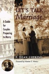  Let\'s Talk Marriage: A Guide for Couples Preparing to Marry 