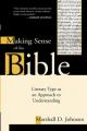 Making Sense of the Bible: Literary Type as an Approach to Understanding 