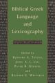  Biblical Greek Language and Lexicography: Essays in Honor of Frederick W. Danker 