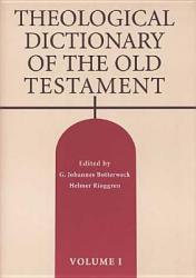  Theological Dictionary of the Old Testament, Volume I 