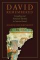  David Remembered: Kingship and National Identity in Ancient Israel 