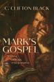  Mark's Gospel: History, Theology, Interpretation 